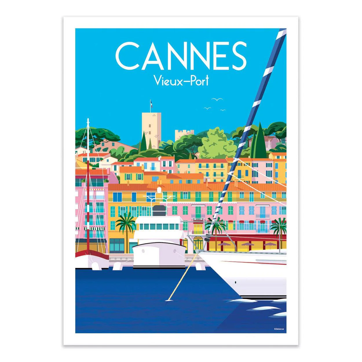 Art-Poster - Cannes Vieux Port - Raphael Delerue