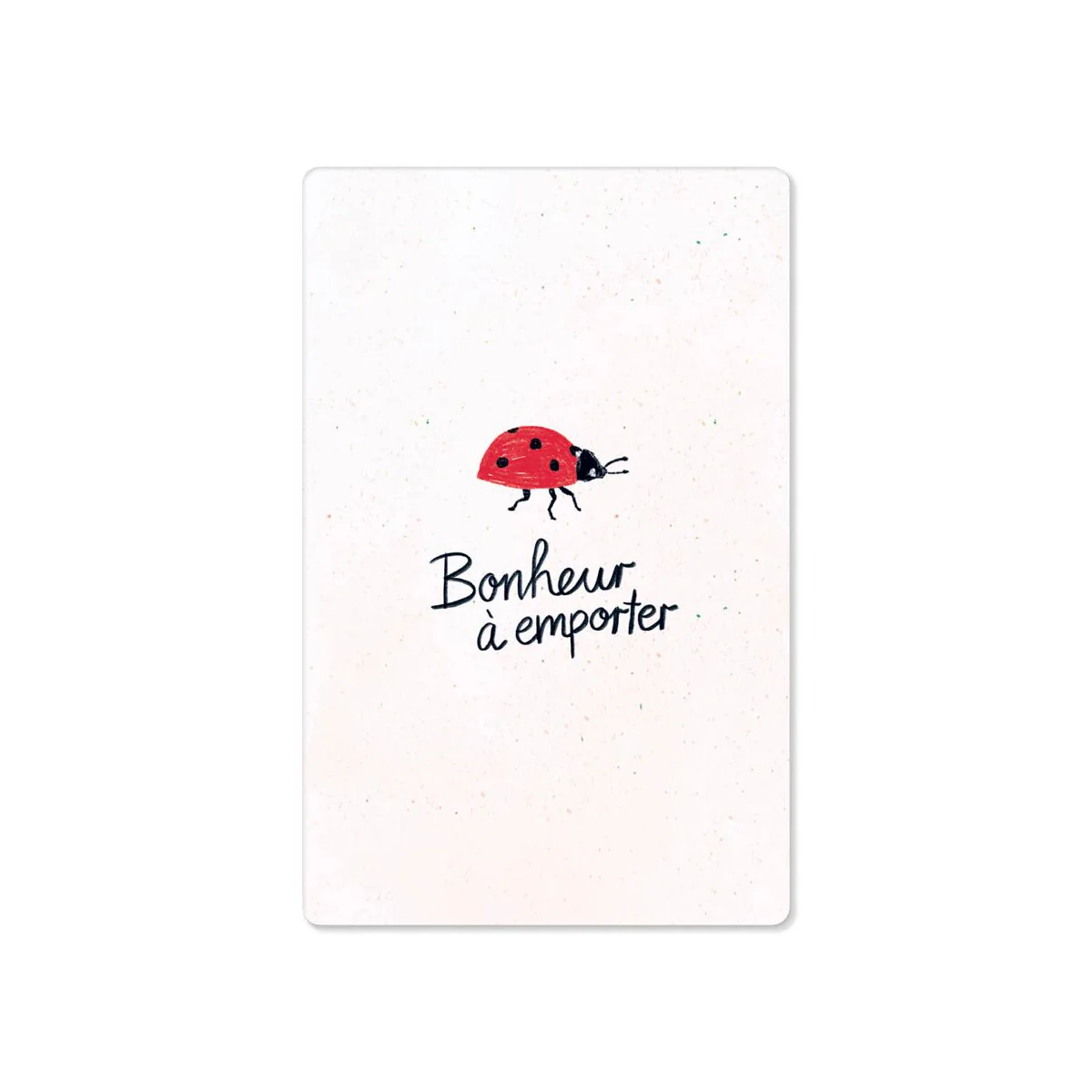 bonheur à emporter