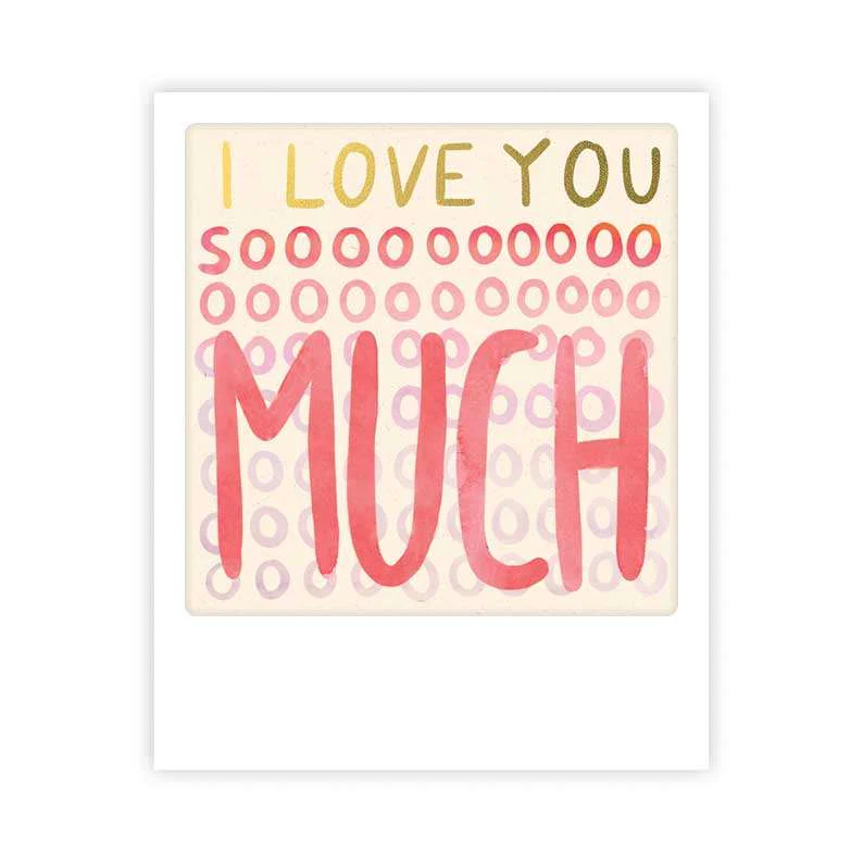 Carte postale - Format Polaroide - I love you sooooo much