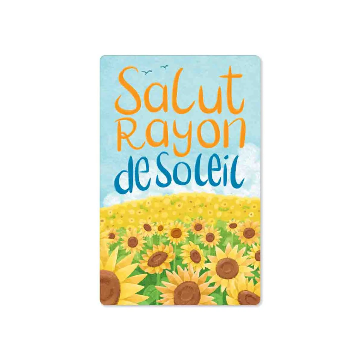 salut rayon de soleil