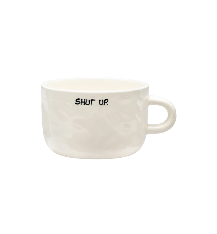 Shut Up Cappuccino Mug Anna