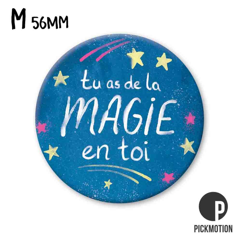 tu as de la magie en toi