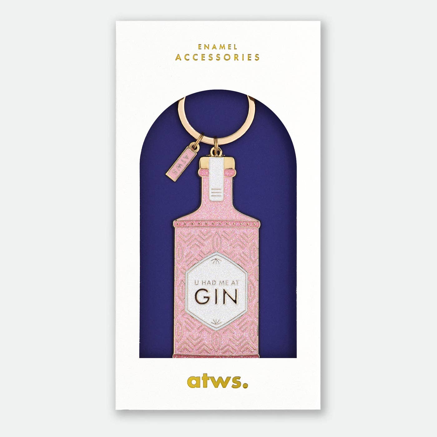U Had Me at Gin - Porte-clés